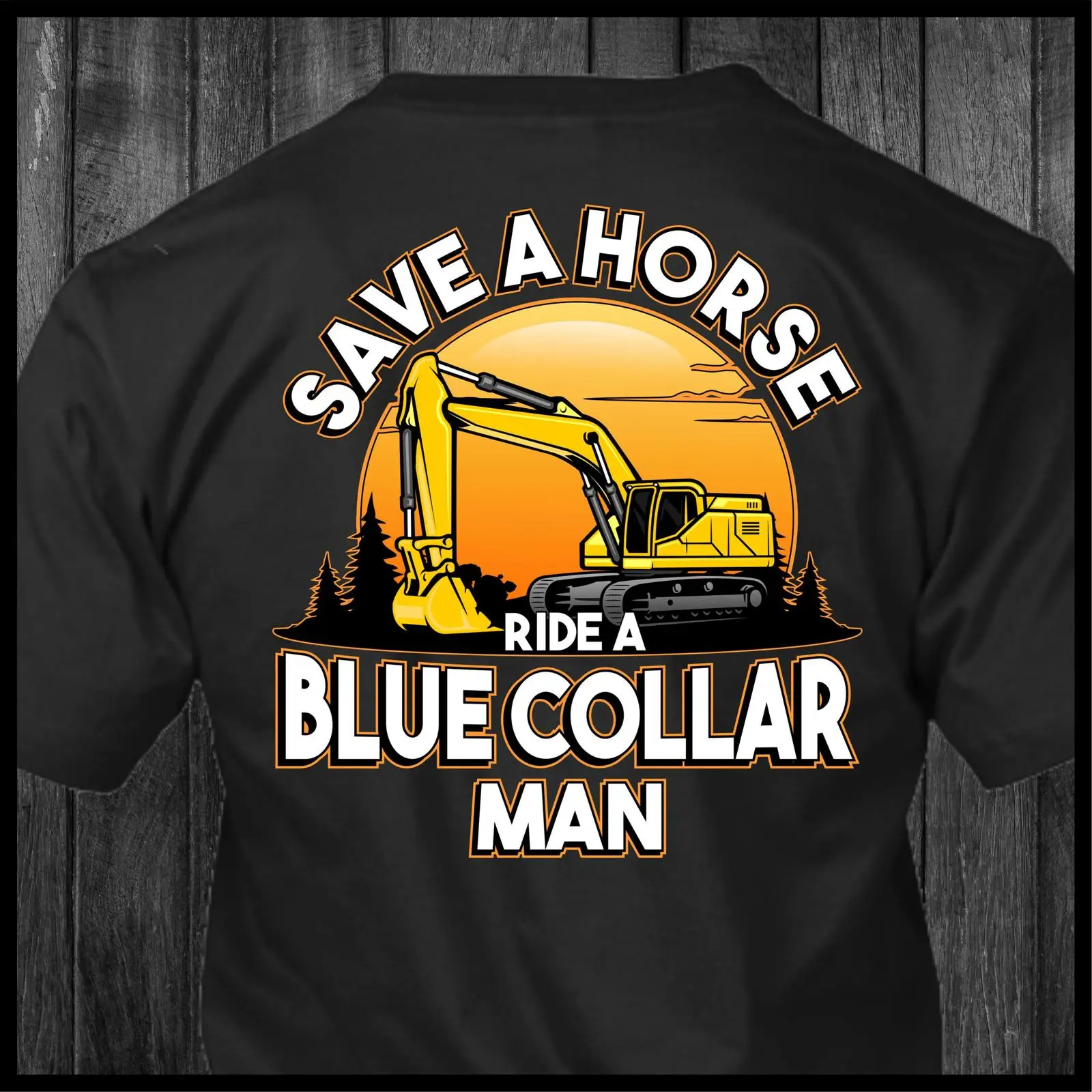 Heavy Equipment Washing - Kaos Vintage Save a Horse Ride